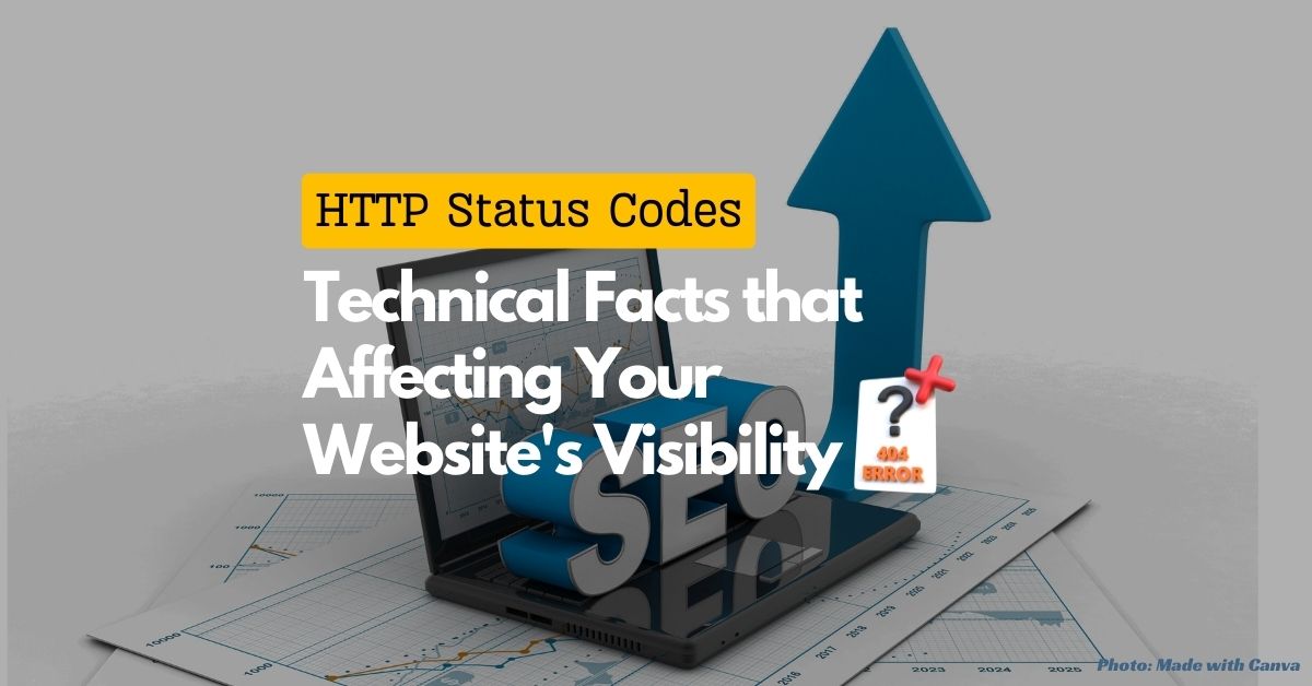 How HTTP Status Codes Impact Google Search Indexing or SEO